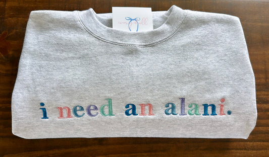BREEZEBERRY INSPIRED - I need an alani. Sweatshirt
