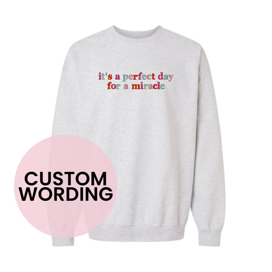 Custom Wording Embroidered Sweatshirt – Strawberry Sunrise Colors