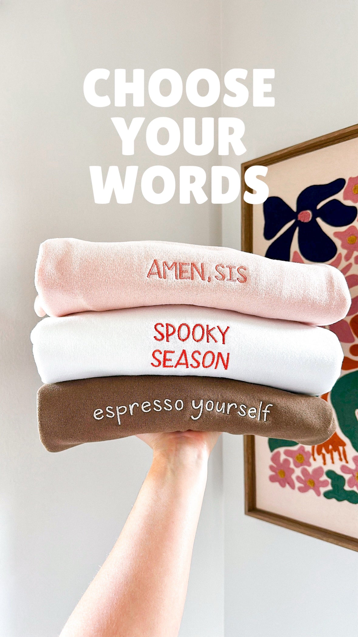 Custom Embroidered Sweatshirt – Dainty Words