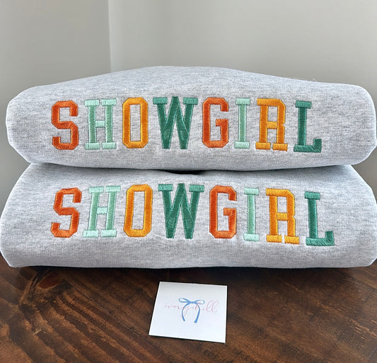 Embroidered Showgirl Sweatshirt