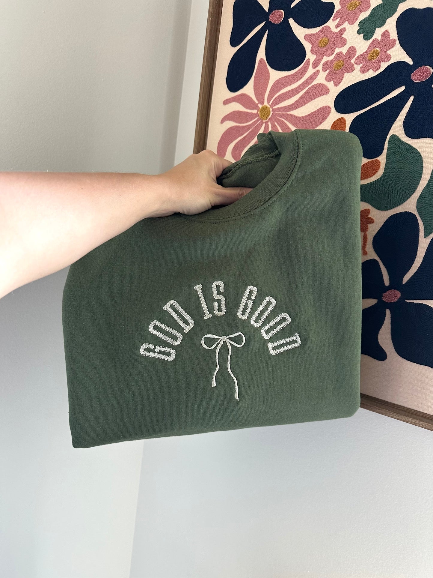 God Is Good Embroidered Sweatshirt
