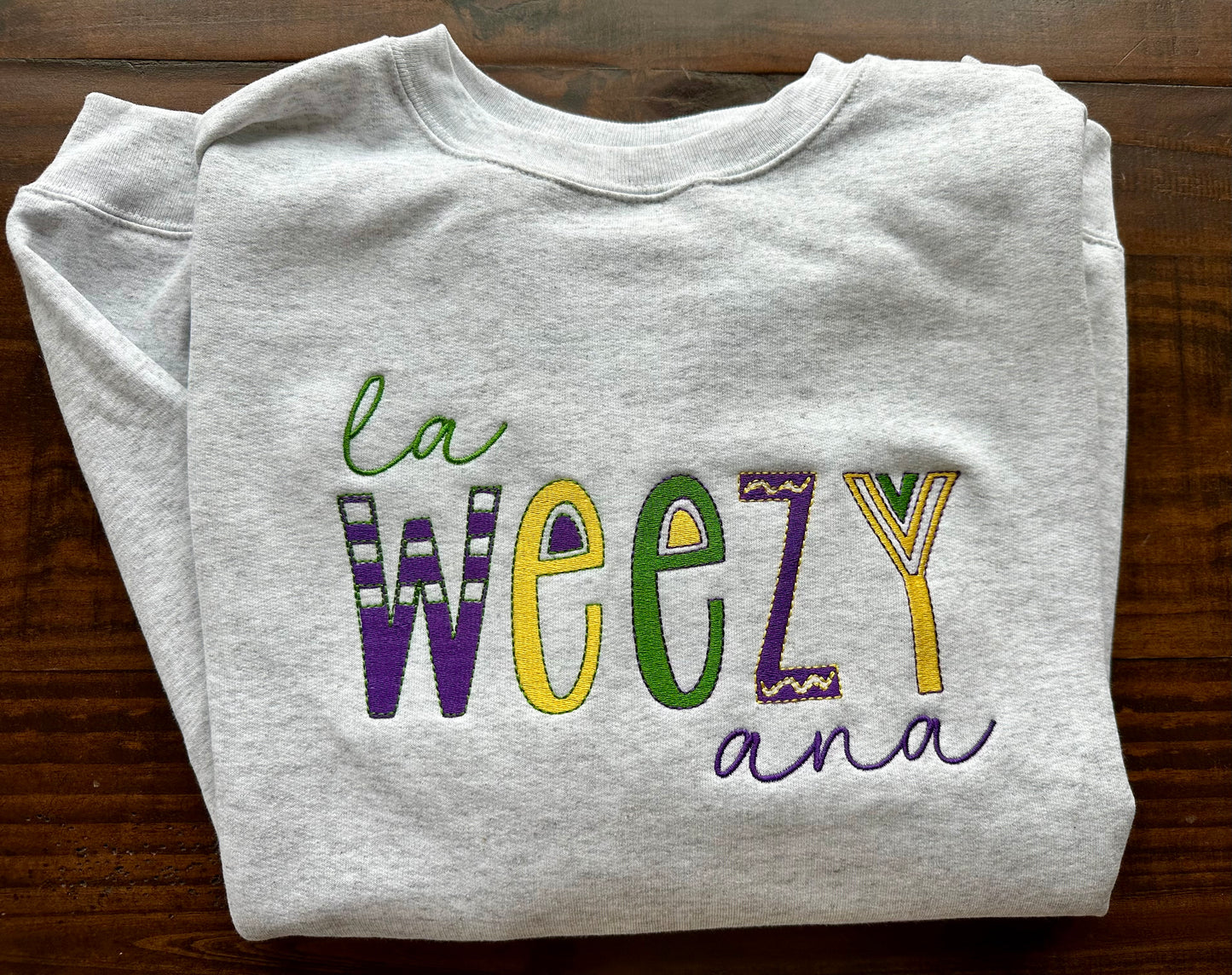 La Weezy Ana - Mardi Gras Louisiana Sweatshirt