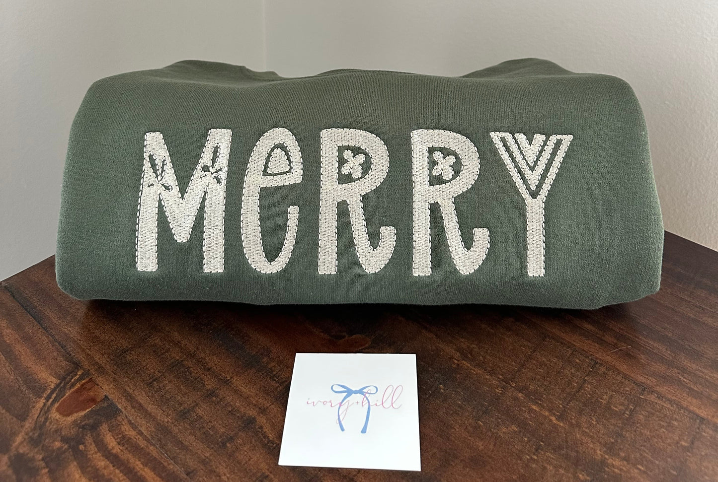 Merry Embroidered Sweatshirt Military Green with Ivory Stitching