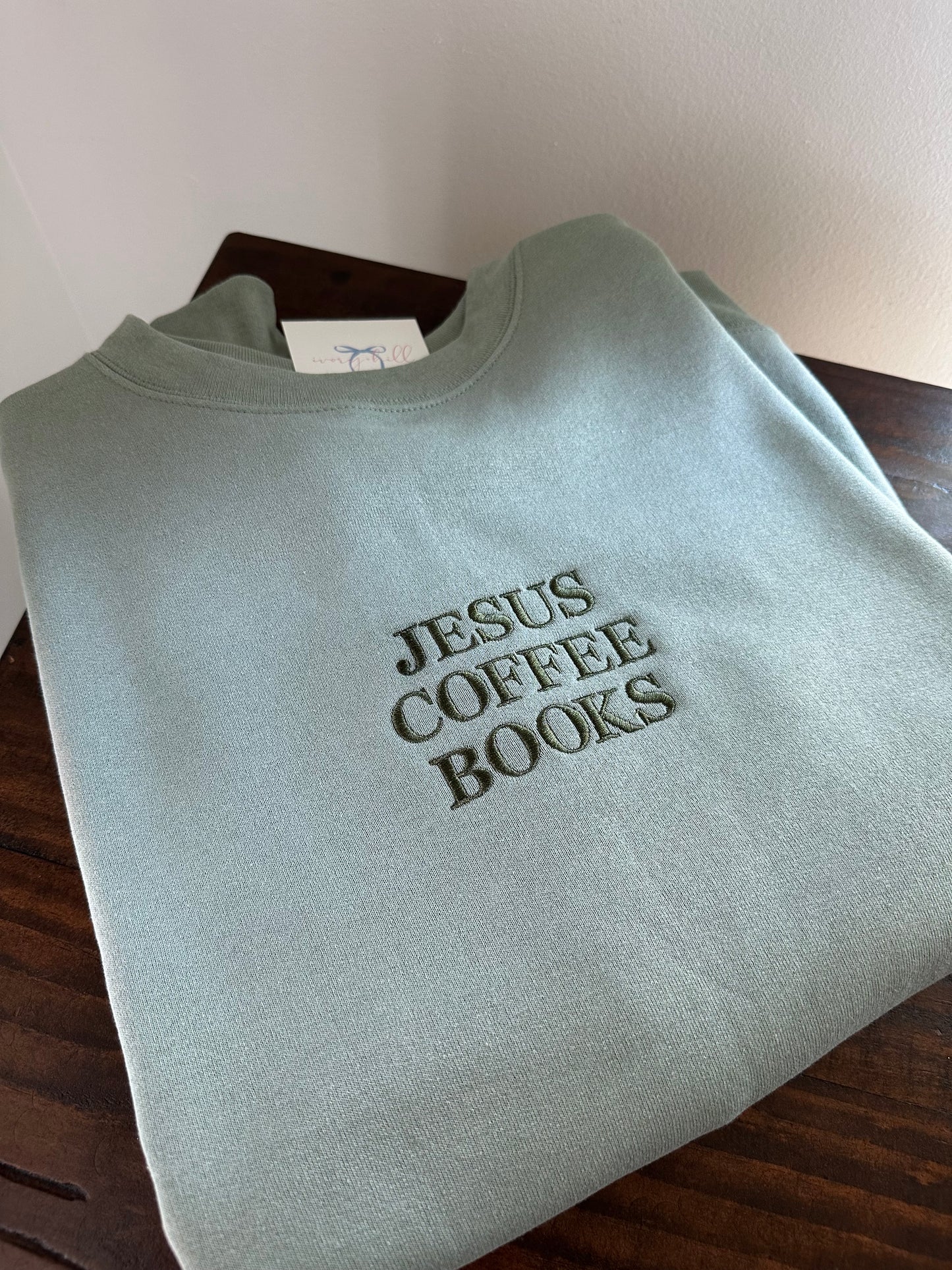 Jesus Coffee Books - Embroidered Sweatshirt