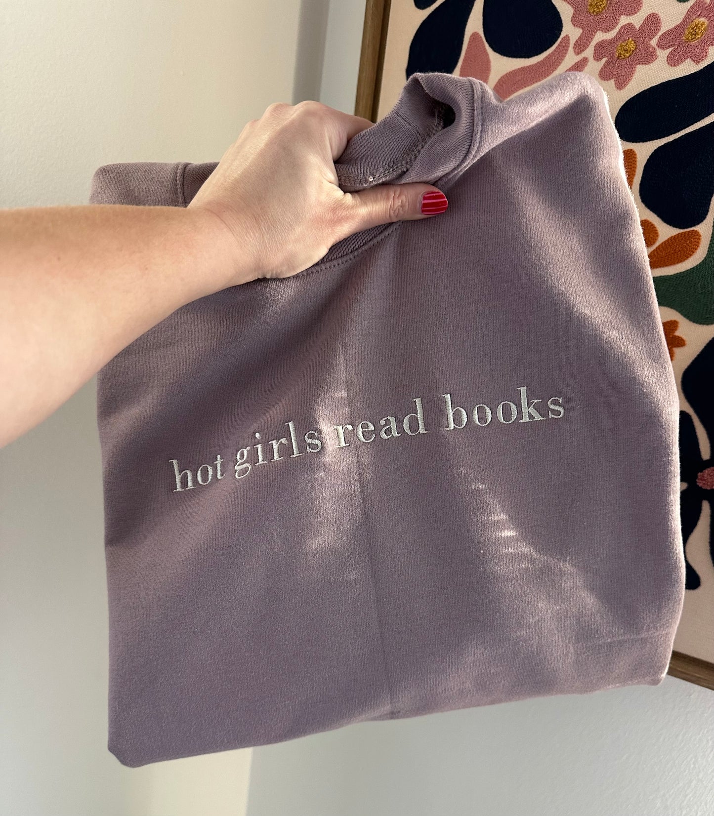 Hot girls read books Embroidered Sweatshirt