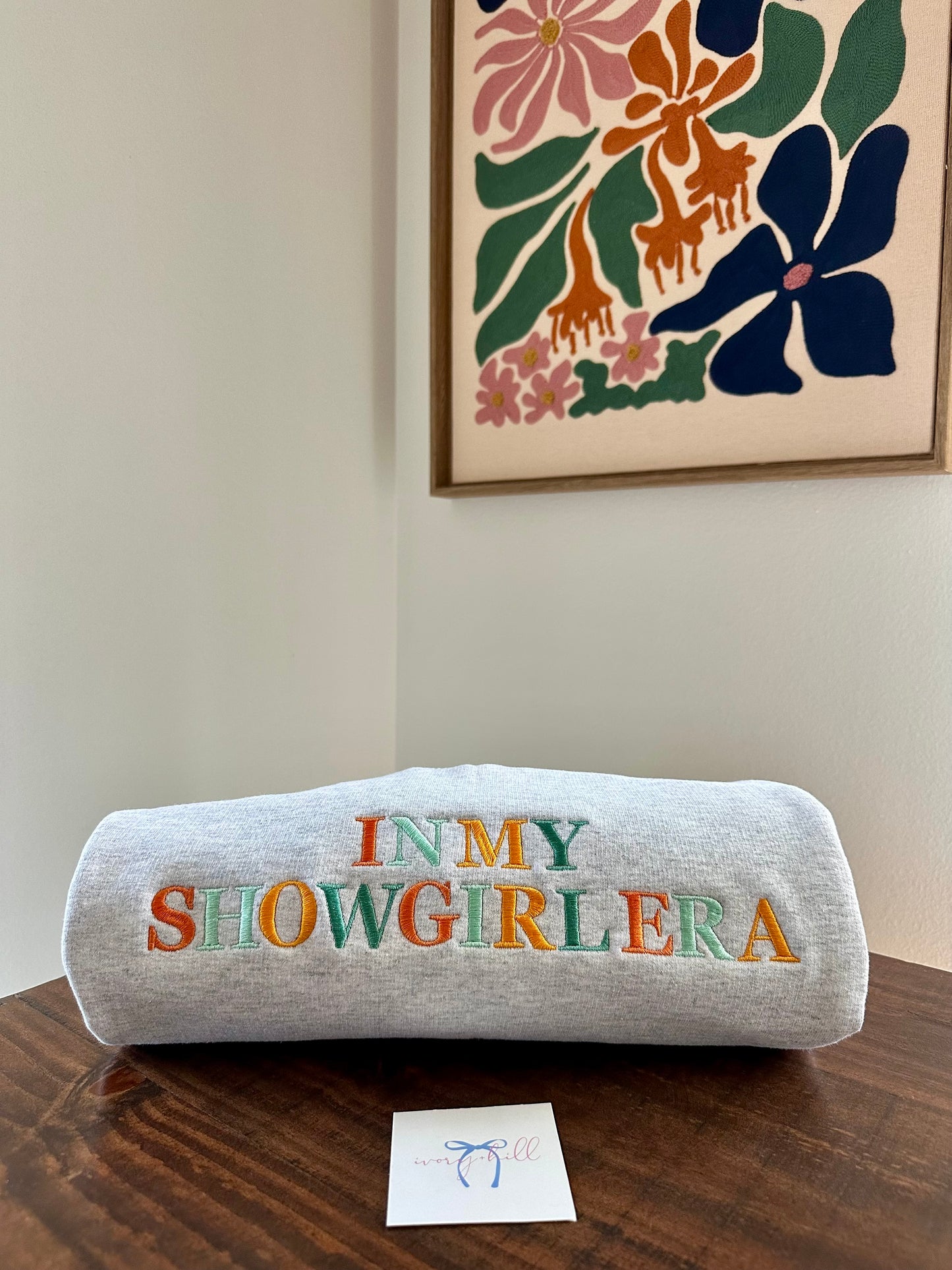 In My Showgirl Era Embroidered Sweatshirt